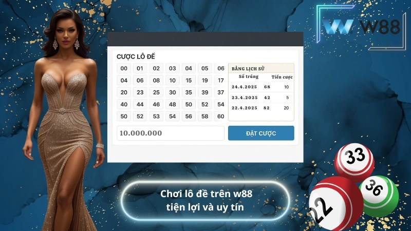 chơi lô đề trên w88 tiện lợi và uy tín