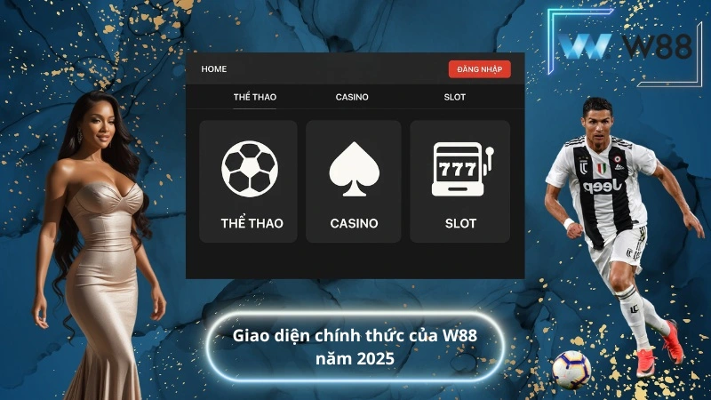 Giao diện chính thức của W88 năm 2025