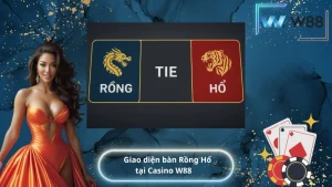 Giao diện bàn Rồng Hổ tại Casino W88