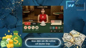 giao diện xóc đĩa online với dealer thật