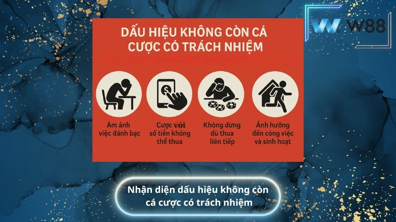 Nhận diện dấu hiệu không còn cá cược có trách nhiệm