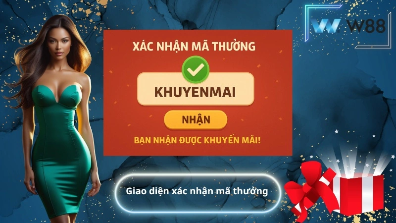 Giao diện xác nhận mã thưởng