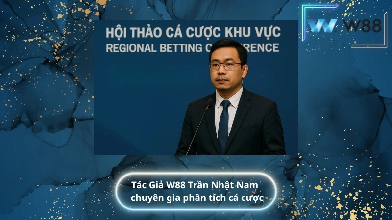Tác Giả W88 Trần Nhật Nam – chuyên gia phân tích cá cược