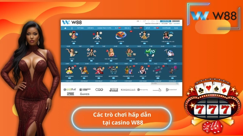 Các trò chơi hấp dẫn tại casino W88