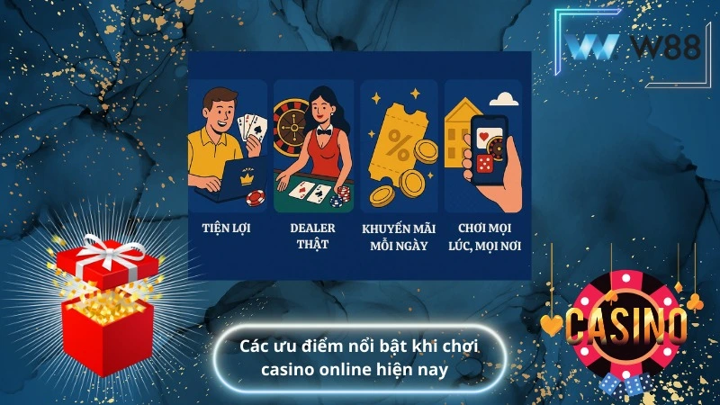 các ưu điểm nổi bật khi chơi casino online hiện nay