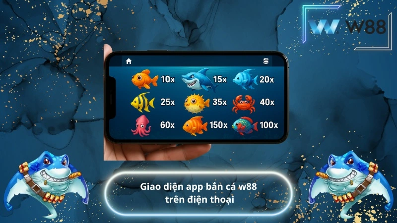 giao diện app bắn cá w88 trên điện thoại