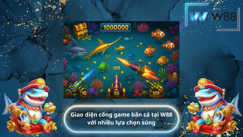 Giao diện cổng game bắn cá tại W88 với nhiều lựa chọn súng