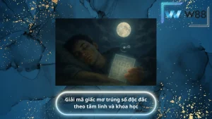 Giải mã giấc mơ trúng số độc đắc theo tâm linh và khoa học